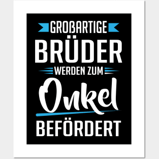 Broßartige brüder werden zum onkel befördert (2) Posters and Art